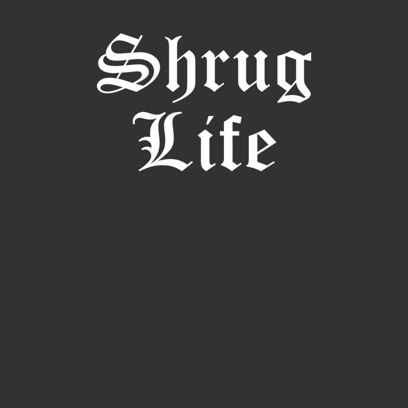 Shrug Life Vintage Hoodie | Artistshot