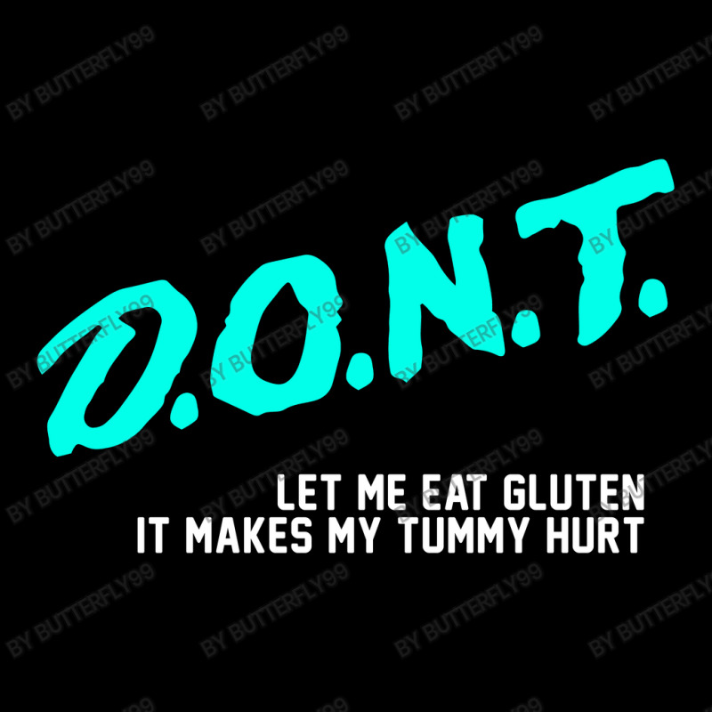 Don’t Let Me Eat Gluten It Makes My Tummy Hurt  T Shirt Men's 3/4 Sleeve Pajama Set | Artistshot