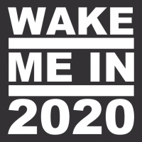 Wake Me In 2020 Vintage Short | Artistshot