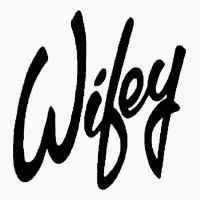 Wifey T-shirt | Artistshot