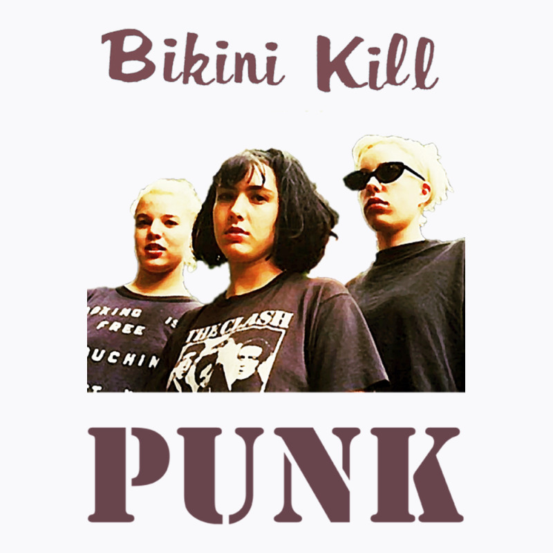 Bikini Kill T-shirt | Artistshot