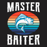 Fisherman T  Shirt Master Baiter T  Shirt T-shirt | Artistshot