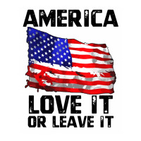 Love It Or Leave It Patriotic American Baby Bodysuit | Artistshot