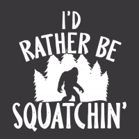 I'd Rather Be Squatchin Ladies Curvy T-shirt | Artistshot