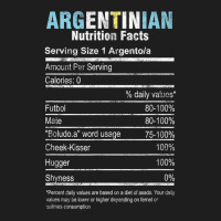 Funny Argentinian Nutrition Facts Argentina Argentine People T Shirt Classic T-shirt | Artistshot