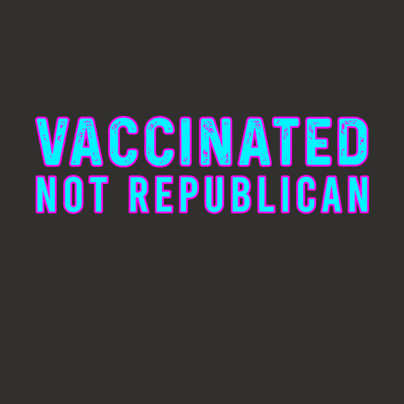 Vaccinated Not Republican  T Shirt Champion Hoodie by lyheranea | Artistshot