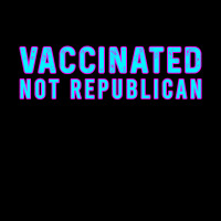 Vaccinated Not Republican  T Shirt Long Sleeve Baby Bodysuit | Artistshot