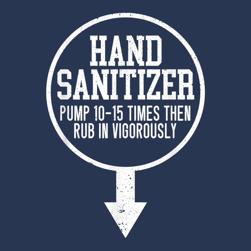 Mens Hand Sanitizer Adult Humor Funny Dirty Jokes Sarcastic T Shirt Men Denim Jacket by tandonwelters | Artistshot