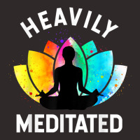 Heavily Meditated   Funny Meditation & Yoga Gift T Shirt Racerback Tank | Artistshot