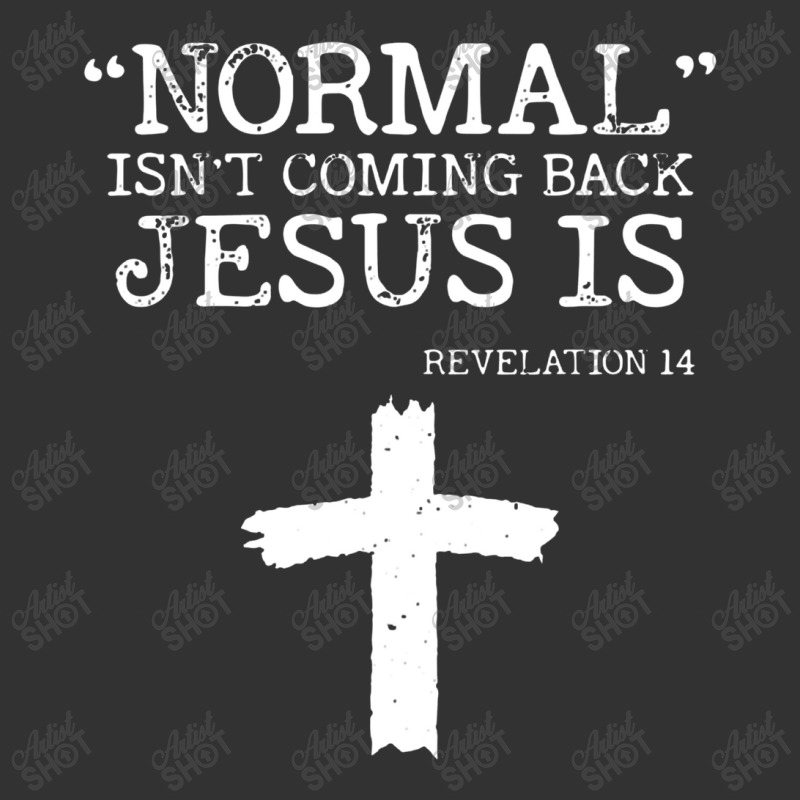 Normal Isn't Coming Back But Jesus Is Revelation 14 Baby Bodysuit by sinimain | Artistshot