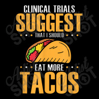 Clinical Trials Suggest That I Should Eat More Tacos Adjustable Cap | Artistshot