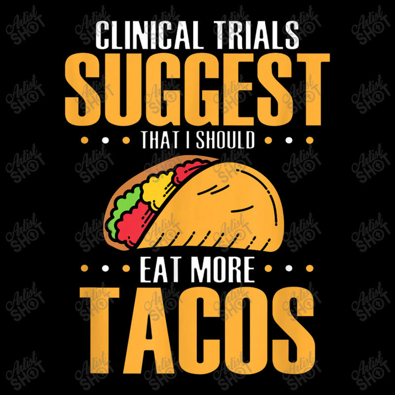 Clinical Trials Suggest That I Should Eat More Tacos Adjustable Cap | Artistshot