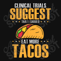 Clinical Trials Suggest That I Should Eat More Tacos Crew Socks | Artistshot