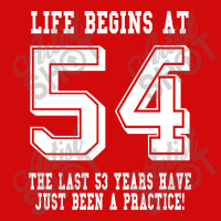 54th Birthday Life Begins At 54 White All Over Men's T-shirt | Artistshot
