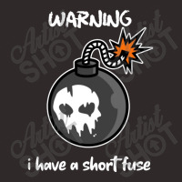 Warning I Have A Short Fuse Racerback Tank | Artistshot