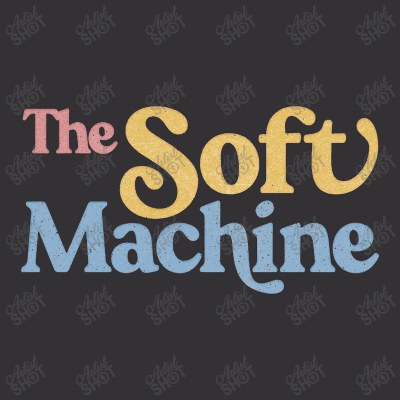 The Soft Machine, Colour Faded Style Retro Typography Design Vintage Hoodie | Artistshot