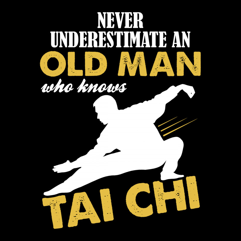 Never Underestimate An Old Man Who Knows Tai Chi All Over Men's T-shirt | Artistshot