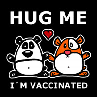 Hug Me I'm Vaccinated Fleece Short | Artistshot