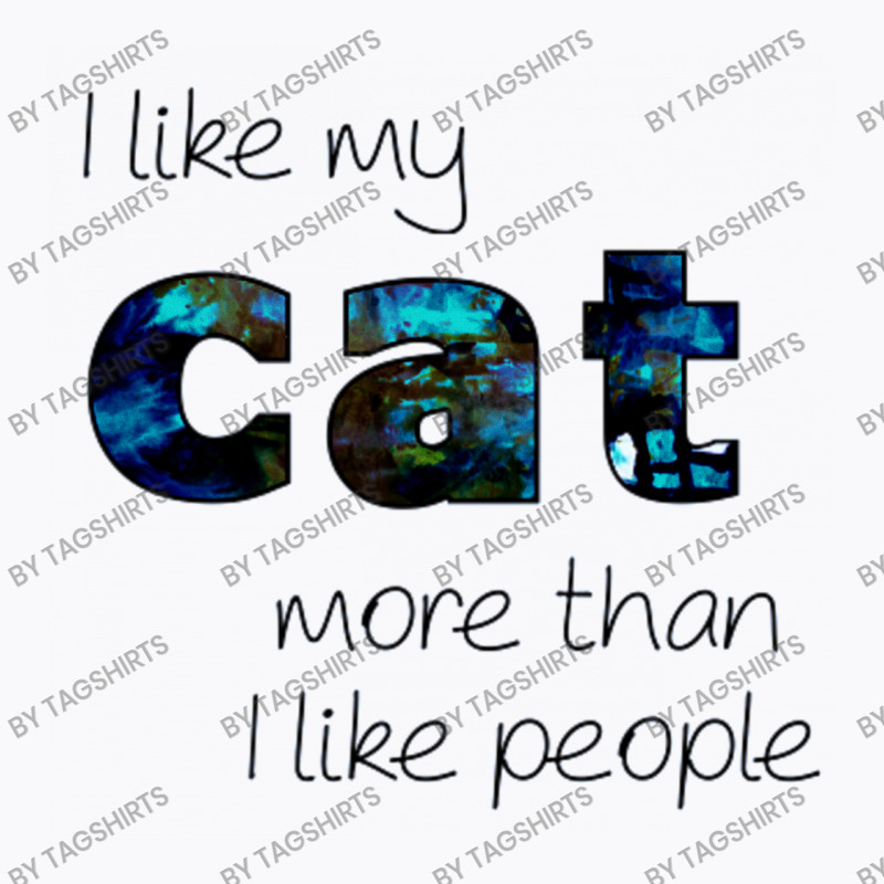 Message I Like My Cat Incentive Message Animals T-shirt | Artistshot