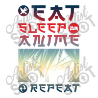 Eat Sleep Anime Repeat Tee Funny Crewneck Sweatshirt | Artistshot