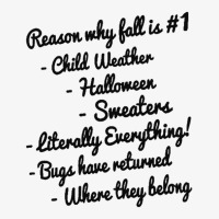 Reason Why Fall Is Number One Ladies Fitted T-shirt | Artistshot