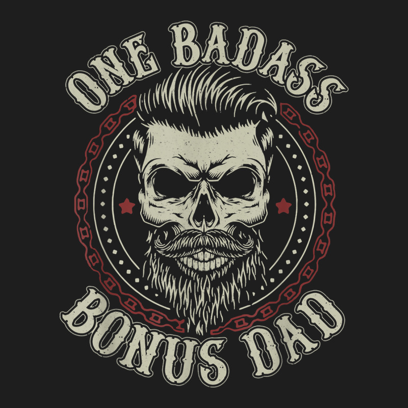 Mens One Badass Bonus Dad Birthday Step Dad Father's Day Tee T Shirt Classic T-shirt by norhannuchols | Artistshot