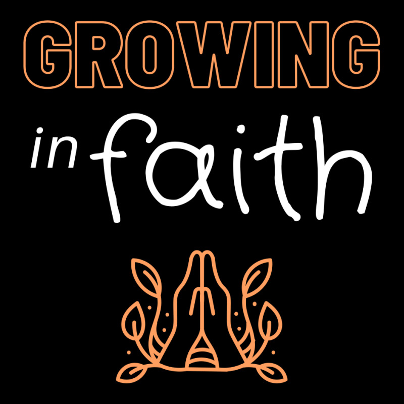 Growing In Faith Legging | Artistshot