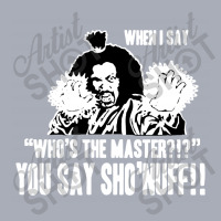 Who's The Master You Say Sho'nuff Tank Dress | Artistshot