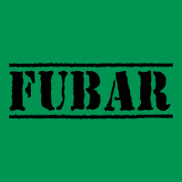 Fubar Patriotic Quote Patrotic Inspiration Classic T-shirt | Artistshot