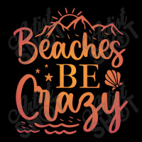 Beaches Be Crazy Cropped Sweater | Artistshot