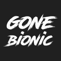 Gone Bionic   Surgery Replacement Hospital Gift T Shirt Ladies Polo Shirt | Artistshot