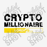 Crypto Millionaire Loading Scorecard Crop Tee | Artistshot