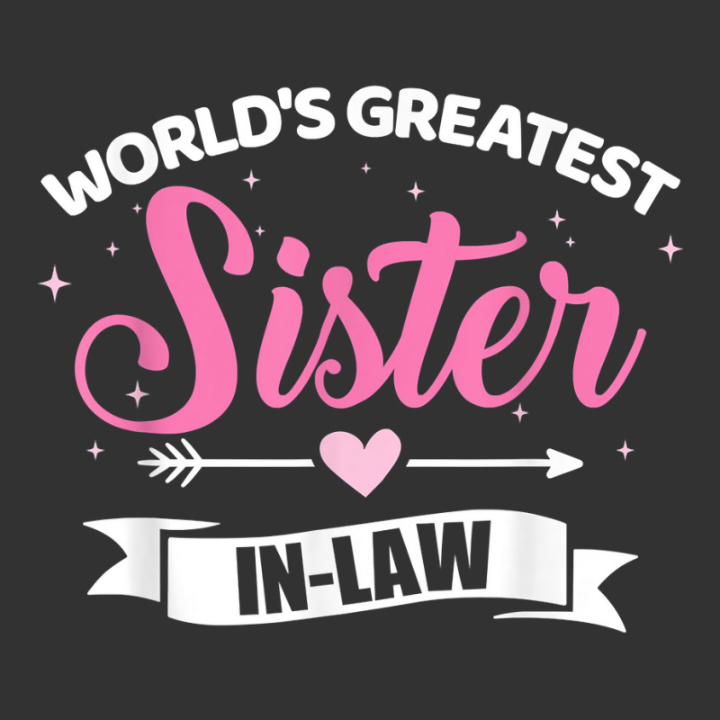 World's Greatest Sister In Law From Brother In Law T Shirt Baby Bodysuit by franceskagilland | Artistshot