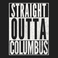 Straight Outta Columbus Ohio T Shirt Fun Cool Novelty Gift T Shirt Ladies Polo Shirt | Artistshot