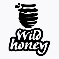 Wild Honey T-shirt | Artistshot