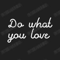 Do What You Love Ladies Polo Shirt | Artistshot