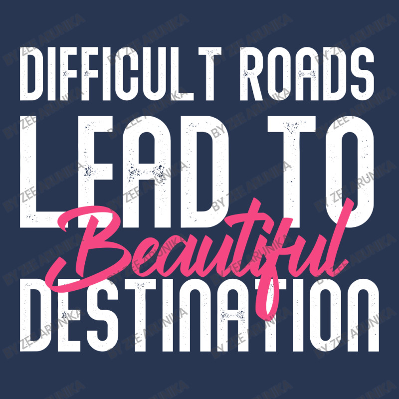 Difficult Roads Lead To Beautiful Destination Ladies Denim Jacket | Artistshot