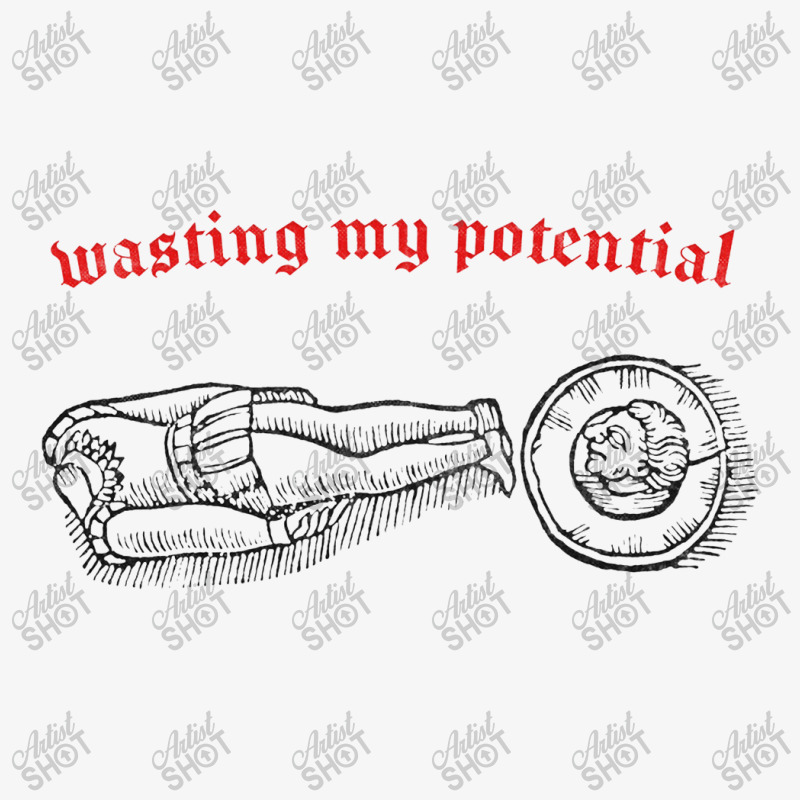 Wasting My Potential Nihilist Design Ladies Fitted T-Shirt by oragumun | Artistshot