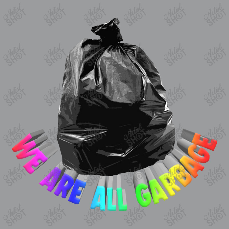 We Are All Garbage, Nihilist Memeshirt Classic T-shirt by oragumun | Artistshot