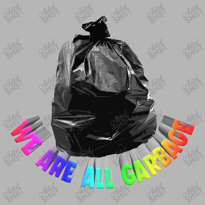 We Are All Garbage, Nihilist Memeshirt Hoodie & Jogger set by oragumun | Artistshot