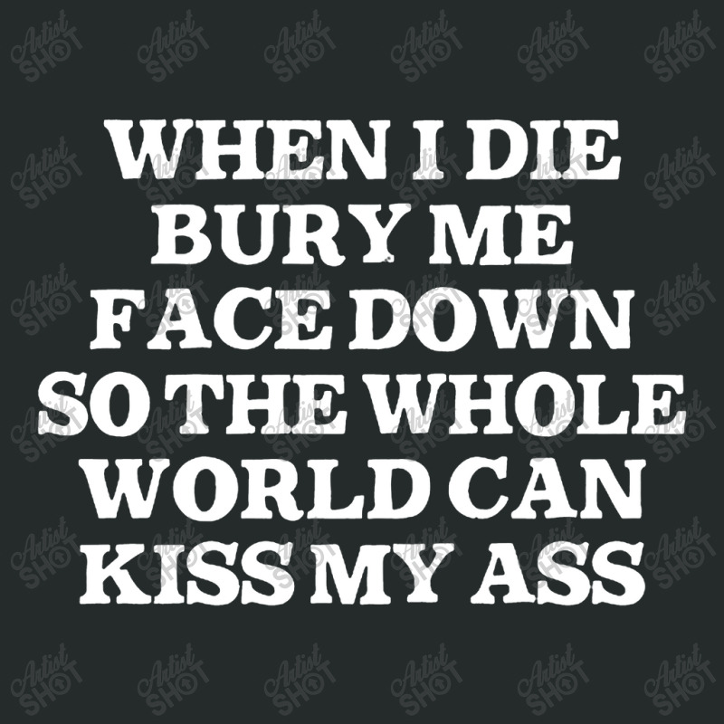 When I Die Bury Me Face Down Women's Triblend Scoop T-shirt by oragumun | Artistshot