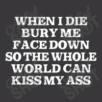 When I Die Bury Me Face Down Ladies Curvy T-shirt | Artistshot