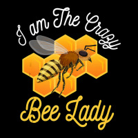 Bee Beekeeper Honey Bee Beekeeper I Am The Crazy Bee Lady Bees 494 Hiv V-neck Tee | Artistshot