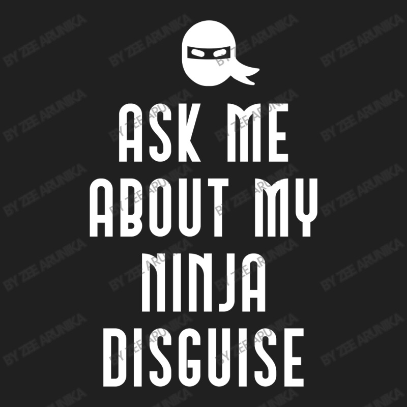 Ask Me About My Ninja Disguise Ladies Polo Shirt | Artistshot