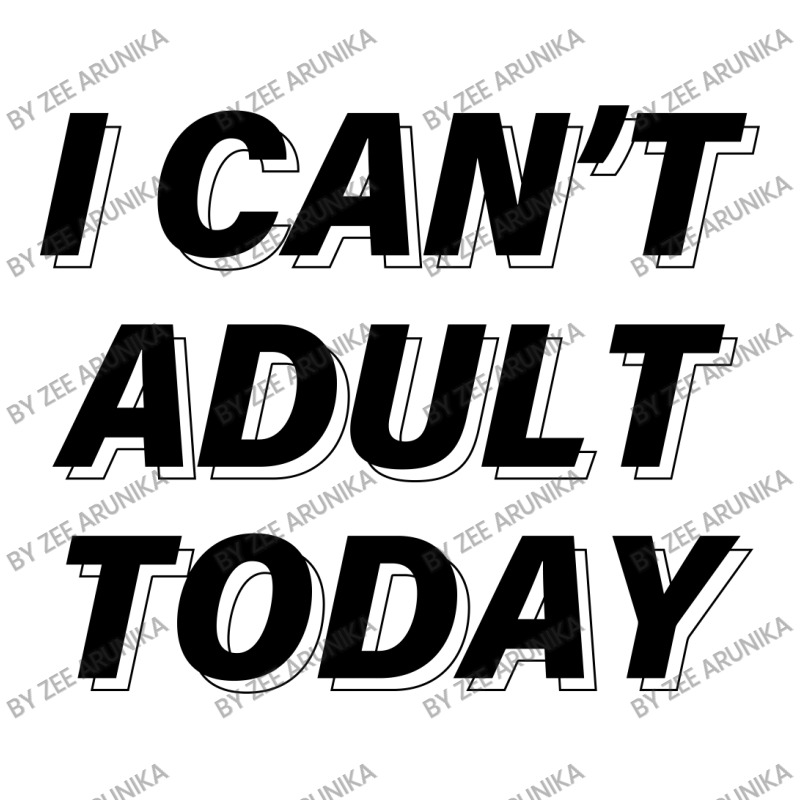 I Can't Adult Today Maternity Scoop Neck T-shirt | Artistshot