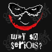 Why So Serious Portrait Canvas Print | Artistshot