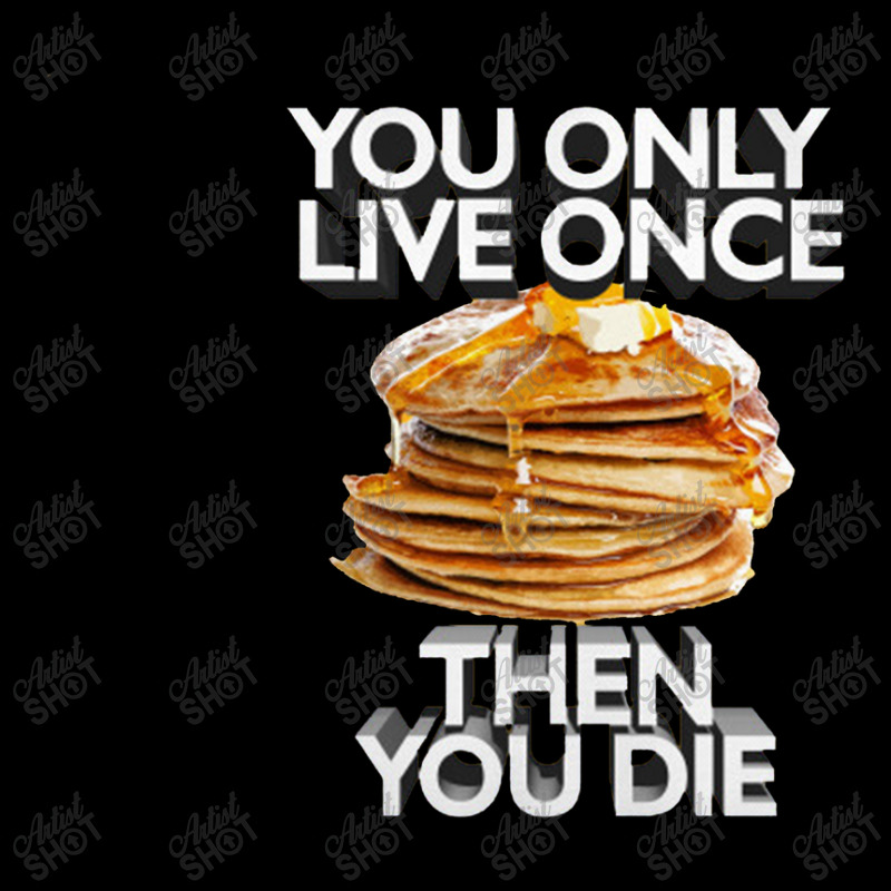 You Only Live Once, Then You Die Nihilist Meme Quotes For Life Legging by oragumun | Artistshot