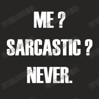 Me Sarcastic Never Ladies Fitted T-shirt | Artistshot