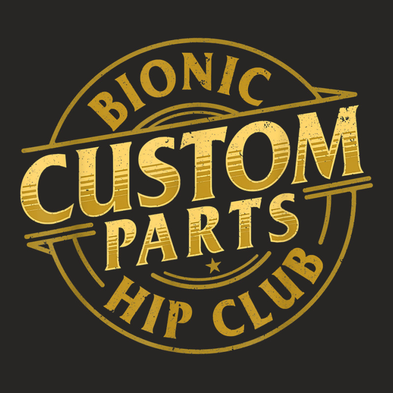 Bionic Hip Club   Get Well Hip Replacement Surgery Recovery T Shirt Ladies Fitted T-Shirt by tandonwelters | Artistshot