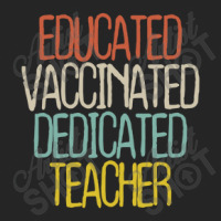 Educated Vaccinated Dedicated Teacher Unisex Hoodie | Artistshot